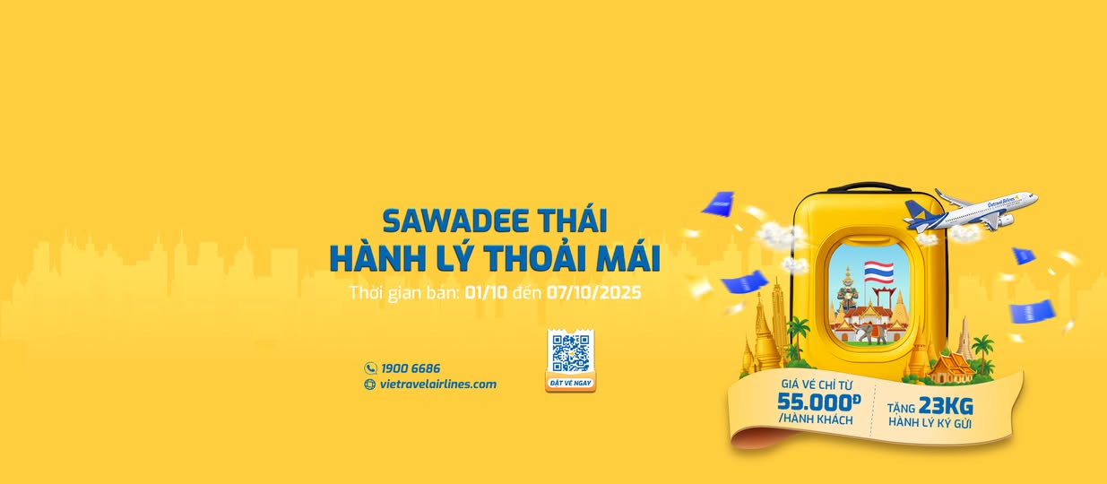 Vietravel Airlines – Sawadee Thái, hành lý thoải mái