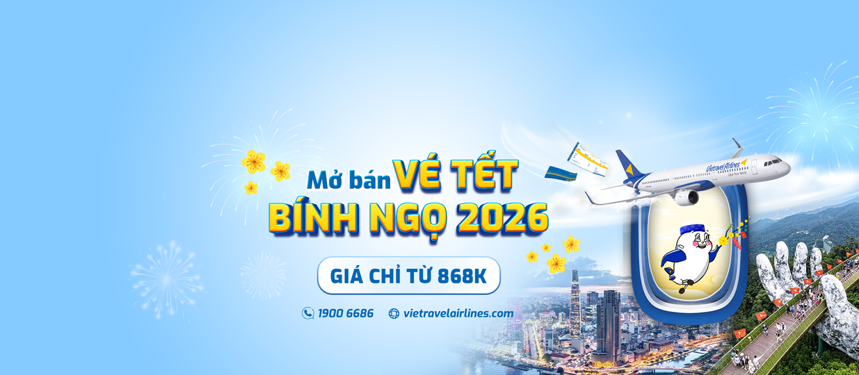 Vietravel Airlines – Mở bán vé Tết Bính Ngọ 2026