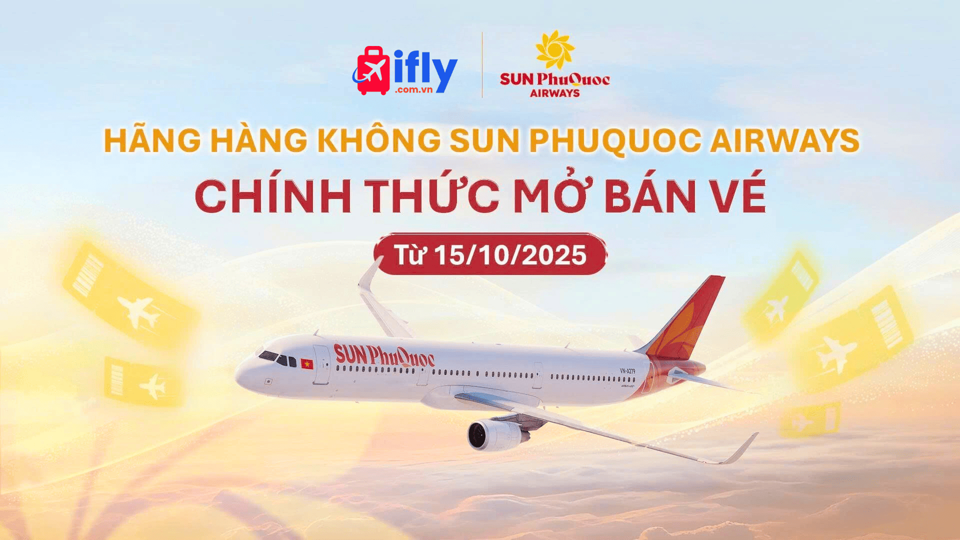 IFLY mở bán vé – Sun PhuQuoc Airways từ 15/10/2025