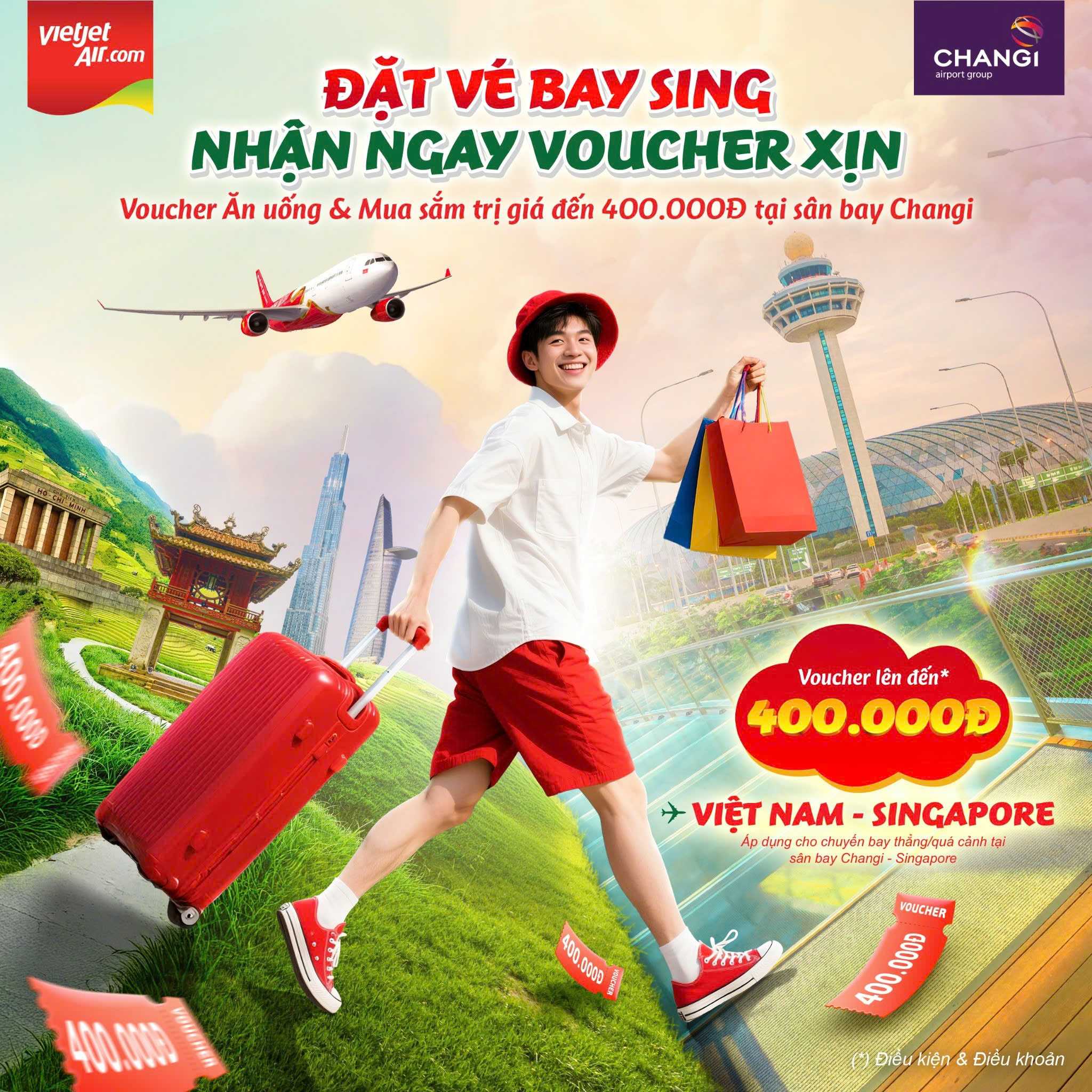 Vietjet – Đặt vé bay Singapore, nhận voucher Changi đến 400.000đ