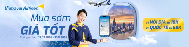 Vietravel Airlines “Mua sớm giá tốt”: vé nội địa từ 18.000 đồng